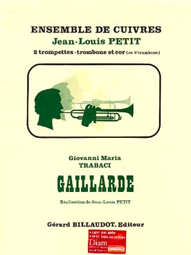 Illustration de Gaillarde pour 2 trompettes, trombone, cor ou 2e trombone (tr. Petit)   