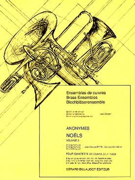 Illustration de Noëls pour 2 trpettes, cor, 2 trombones et tuba (tr. Petit/Delerue, C + P) - Vol. 2