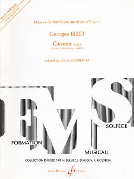 Illustration de Dossier de Formation Musicale sur BIZET, Carmen acte 1 - Livre de l'élève