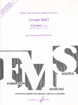 Illustration de Dossier de Formation Musicale sur BIZET, Carmen acte 1 - Livre du professeur