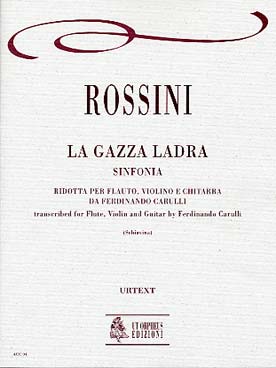 Illustration de La Gazza ladra, symphonie, tr. Carulli pour flûte, violon et guitare (C + P)