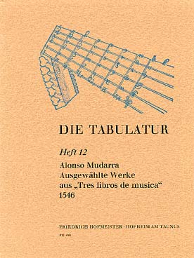 Illustration de Pièces choisies de "Tres Libros de musica" (coll. "Die Tabulatur", partition et tablature)