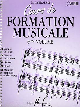 Illustration de Cours de formation musicale : lecture de notes et de rythmes, dictées, chant, exercices pratiques et théoriques - Vol. 6