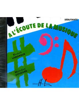 Illustration de A L'Écoute de la musique - Débutant : CD