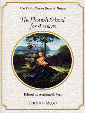 Illustration de The first chester book of motets - Vol. 5 : The Flemish school satb