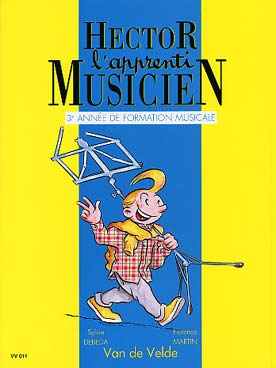 Illustration de HECTOR, L'Apprenti musicien par Debeda, Heslonis et Martin - Vol. 3 : 3e année + cahier exercices