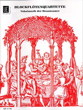Illustration de QUATUORS DE FLUTES A BEC Vol. 1 : musique de la Renaissance