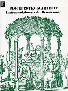 Illustration de QUATUORS DE FLUTES A BEC Vol. 2 : musique instrumentale de la Renaissance