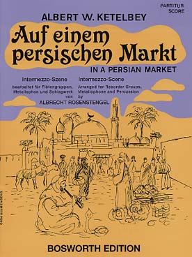 Illustration de Sur un marché persan, tr. Rosenstengel pour ensemble de flûtes à bec, métallophone et percussions