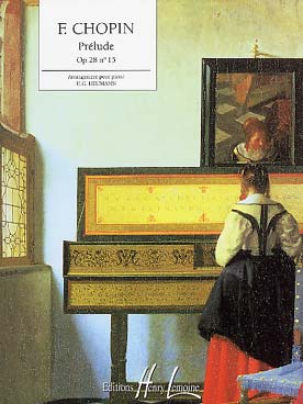 Illustration de Prélude op. 28 N° 15 "La goutte d'eau" - éd. Lemoine, arrangement facile en do M par Heumann