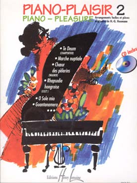 Illustration de PIANO-PLAISIR : arrangements faciles de Heumann et pièces originales, avec CD - Vol. 2 : Bach, Charpentier, Joplin, Liszt, Mozart, Wagner...