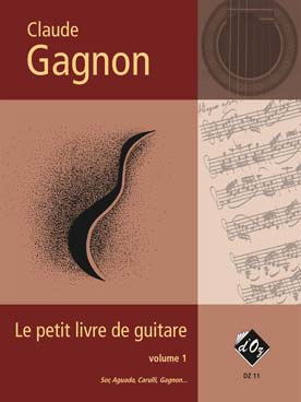 Illustration de Le PETIT LIVRE DE GUITARE - Vol. 1 : Sor, Aguado, Gagnon...