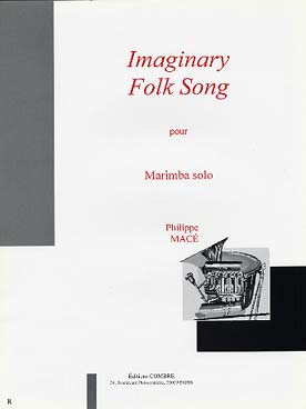 Illustration de Imaginary folk song pour marimba solo