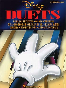 Illustration de DISNEY DUETS 1 : 8 Airs des films de Walt Disney : Winnie, Someday, Colours of the Wind... (piano 4 mains)