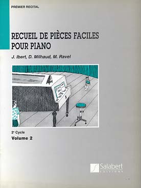 Illustration de PREMIER RÉCITAL, recueil de pièces faciles - 2e Cycle Vol. 2 : Ibert, Milhaud, Ravel