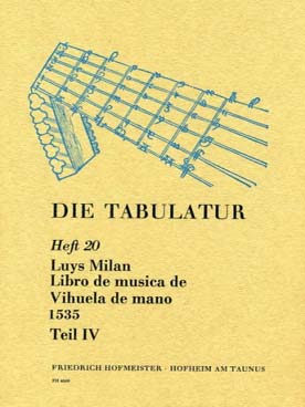 Illustration de Libro de musica de vihuela (coll. "Die Tabulatur", partition et tablature originale) - Vol. 4