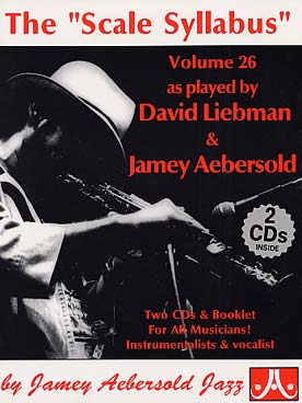 Illustration de AEBERSOLD : approche de l'improvisation jazz tous instruments avec CD play-along - Vol. 26 : Scale Syllabus