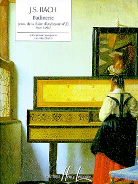 Illustration de Badinerie (extr. de la suite N° 2 BWV 1067, tr. Heumann)