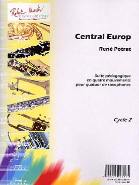 Illustration de Central Europ : suite pédagogique en 4 mouvements pour quatuor de sax, destinée à des élèves de second cycle (C + P)