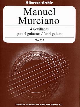 Illustration de 4 Sevillanas pour 4 guitares