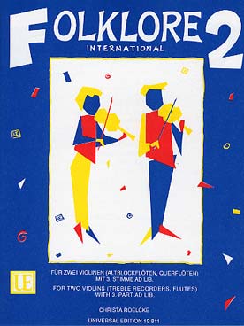 Illustration de Folklore international pour 2 violons et 3 voix ad. lib. - Vol. 2