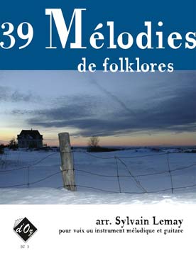 Illustration de 39 MÉLODIES de folklores (tr. Lemay pour voix ou instrument mélodique et guitare)