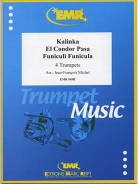 Illustration de KALINKA, EL CONDOR PASA, FUNICULI FUNICULA (tr. Michel)