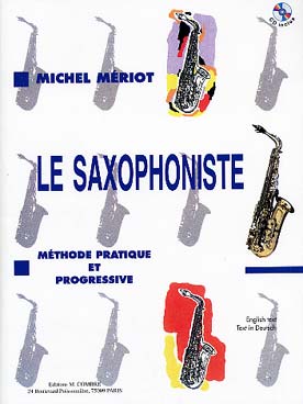 Illustration de Le Saxophoniste, méthode pratique et progressive, édition avec CD inclus   