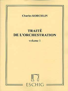 Illustration de Traité d'orchestration - Vol. 1 : instrumentation et équilibre  des sonorités
