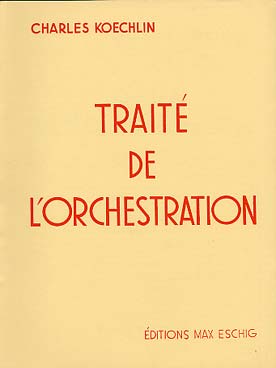 Illustration de Traité d'orchestration - Vol. 4 : orchestration