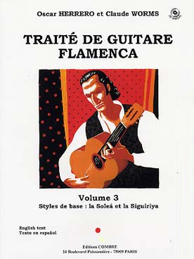 Illustration de Traité de guitare flamenca - Vol. 3 (avec CD) : styles de base