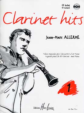 Illustration de Clarinet hits : pièces originales (jazzy, classiques ou de variété) avec CD play-along - Vol. 1
