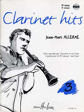 Illustration de Clarinet hits : pièces originales (jazzy, classiques ou de variété) avec CD play-along - Vol. 3