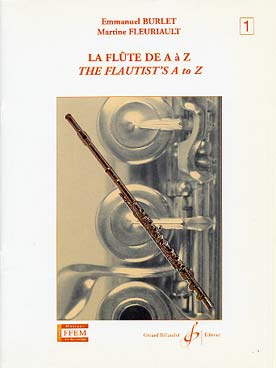 Illustration de La Flûte de A à Z, méthode - Vol. 1