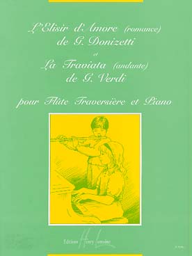 Illustration de Donizetti L'Élixir d'amour - Verdi La Traviata (tr. Nérini)
