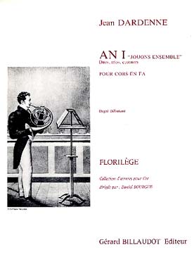 Illustration de An I "jouons ensemble" pour duos, trios et quatuors de cors