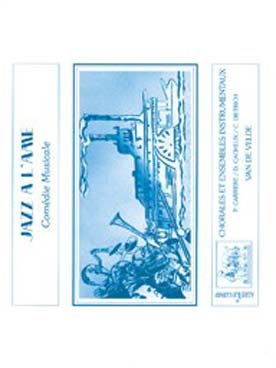 Illustration de Jazz à l'âme - Valisette (20 livrets élèves, 1 livret professeur et un CD)