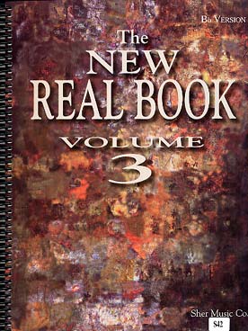 Illustration de NEW REAL BOOK LEGAL La "Bible" des musiciens de Jazz : 430 pages de thèmes avec grilles - Vol. 3 en si b