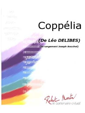 Illustration de Coppélia ballet (extraits) pour harmonie (tr. Bouchel)