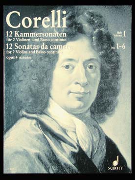 Illustration de 12 Sonates de chambre op. 4 pour 2 violons et basse continue - Vol. 1 : N° 1 à 6