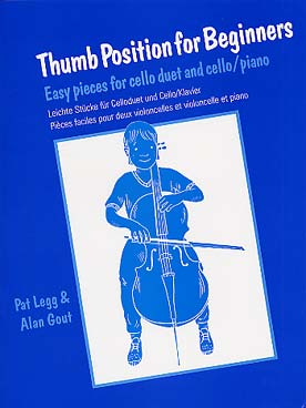 Illustration de THUMB POSITION FOR BEGINNERS (position du pouce) : pièces faciles pour 2 violoncelles et violoncelle/piano