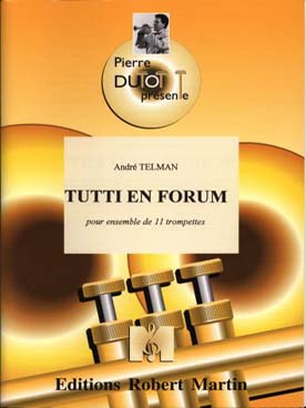 Illustration de Tutti en forum pour ensemble de 11 trompettes (C + P)