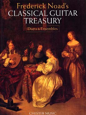 Illustration de NOAD'S CLASSICAL GUITAR TREASURY Duos et ensembles : recueil de duos et quatuors de Dowland, Haendel, Marella, Sor, Carulli, Giuliani, Prætorius