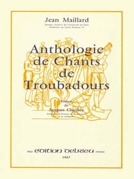 Illustration de Anthologie des chants de troubadours