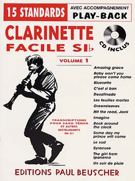Illustration de CLARINETTE FACILE avec CD play-along - Vol. 1 : 15 titres