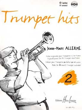 Illustration de Trumpet hits : pièces originales (jazzy, classiques ou de variété) - Vol. 2