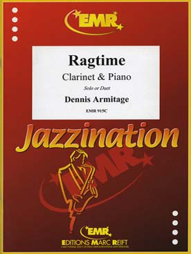 Illustration de Collection "Jazzination" pour 1 ou 2 clarinettes et piano - Ragtime