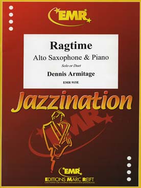 Illustration de Collection "Jazzination" pour 1 ou 2 saxophones et piano - Ragtime