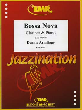 Illustration de Collection "Jazzination" pour 1 ou 2 clarinettes et piano - Bossa nova