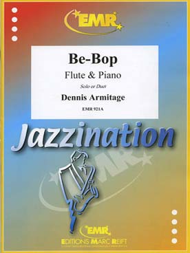 Illustration de Collection "Jazzination" pour 1 ou 2 flûtes et piano - Be-bop